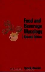Food and beverage mycology second edition   1987  PDF电子版封面  0442210841  edited by Larry R. Beuchat 