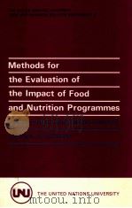 The United Nations University food and nutrition bulletin supplement 8 : methods for the evaluation   1984  PDF电子版封面  9280804731   