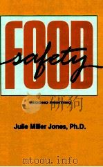 Food safety second printing   1992  PDF电子版封面  0962440736  Julie Miller Jones 