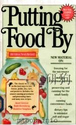 Putting food by   1988  PDF电子版封面  0828906459  Janet Greene 