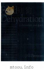 Food dehydration : a dictionary and guide（1994 PDF版）