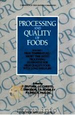 Processing and quality of foods. volume 1: high temperature/ short time processing   1990  PDF电子版封面  185166498x  edited by P. Zeuthen j.c.cheft 