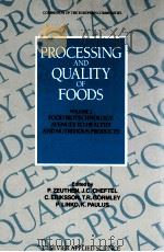 Processing and quality of foods. volume 2: high temperature/ short time processing   1990  PDF电子版封面  1851664963  edited by P. Zeuthen j.c.cheft 