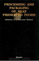 Processing and packaging of heat preserved foods（1991 PDF版）