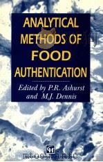 Analytical methods of food authentication   1998  PDF电子版封面  0851404268   