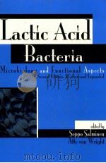 Lactic acid bacteria : microbiology andfunctional aspects second edition（1998 PDF版）