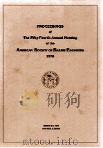 Proceedings of the forty - first annual meeting of the american society of bakery engineers 1978（1978 PDF版）