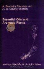 Essential oils and aromatic plants（1985 PDF版）