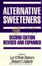 Alternative sweeteners second edition   1991  PDF电子版封面  0824784758   