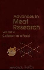 Advances in meat research ; volume 4:collagen as a food（1987 PDF版）