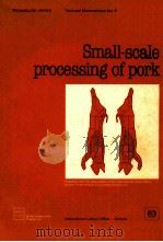 small-scale processing of pork no.9   1985  PDF电子版封面  9221005429   