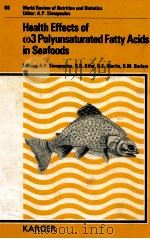 Health effects of W3 polyunsaturated fatty acids in seafoods（1991 PDF版）