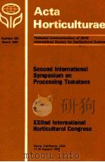 2nd international symposium on processing tomatoes   1986  PDF电子版封面  9066054123   
