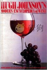 Hugh Johnson's Modern encyclopedia of wine   1987  PDF电子版封面  0671640526  H. Johnson 