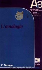 L'oenologie   1988  PDF电子版封面  0852064316   