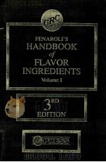 Fenaroli's handbook of flavor ingredients; volume 1 3rd edition（1975 PDF版）
