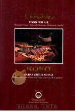 Cocoa food for all   1995  PDF电子版封面  9839996916  Lim Keng Yaik & Hashim A. Waha 