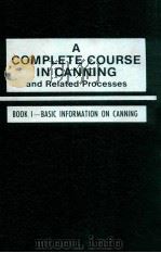 A Complete course in canning and related processes twelfth edition Book. 1- Basic information on can（1987 PDF版）