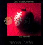 Japan the beauty of food   1987  PDF电子版封面  0500014310   
