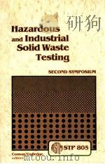 Hazardous and industrial solid waste testing : second symposium  :a symposium   1983  PDF电子版封面     