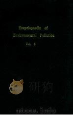 Encyclopaedia of environmental pollution volume 2 environmental air pollution volume 5（1997 PDF版）