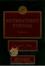 Biotreatment systems ; volume 1   1988  PDF电子版封面  0849348488  Donald L. Wise 