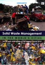 solid waste management in the world's cities  water and sanitation in the world's cities 2     PDF电子版封面     