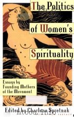 THE POLITICS OF WOMEN'S SPIRITUALITY（1982 PDF版）