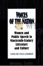 VOICES OF THE NATION   1998  PDF电子版封面  9780521102520  CAROLINE FIELD LEVANDER 