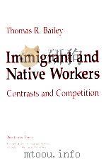 IMMIGRANT AND NATIVE WORKERS  CONTRASTS AND COMPETITION（1987 PDF版）