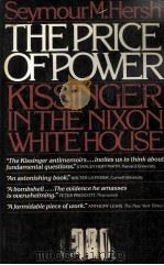 THE PRICE OF POWER  KISSINGER IN THE NIXON WHITE HOUSE（1983 PDF版）