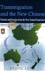 transmigration and the new chinese  theories and practices from the new zealand experience     PDF电子版封面     