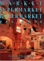 market supermarket hypermarket design 2   1992  PDF电子版封面  0934590443  martin m. pegler 