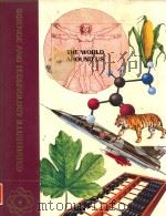 science and techonology lllustrated the world around us volume 18   1984  PDF电子版封面  08522294255   
