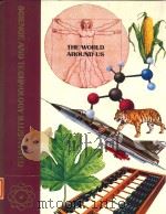 science and techonology lllustrated the world around us volume 26   1984  PDF电子版封面  08522294255   