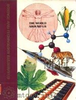 science and techonology lllustrated the world around us volume 23   1984  PDF电子版封面  08522294255   