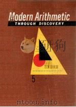 MODERN ARITHMETIC  THROUGH DISCOVERY（1963 PDF版）