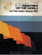 COUNTRIES OF THE WORLD  AND THEIR LEADERS YEARBOOK 1982  VOLUME 2   1982  PDF电子版封面  0810311054   