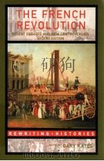 THE FRENCH REVOLUTION  RECENT DEBATES AND NEW CONTROVERSIES  SECOND EDITION（1998 PDF版）