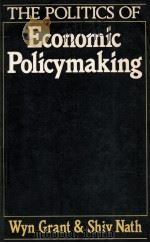 THE POLITICS OF ECONOMIC POLICYMAKING（1984 PDF版）