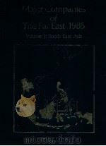 MAJOR COMPANIES OF THE FAR EAST 1985  VOLUME 1:SOUTH EAST ASIA（1984 PDF版）