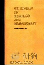 DICTIONARY OF BUSINESS AND MANAGEMENT   1978  PDF电子版封面    JERRY M.ROSENBERG 
