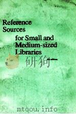 REFERENCE SOURCES FOR SMALL AND MEDIUM-SIZED LIBRARIES  4TH EDITION（1984 PDF版）