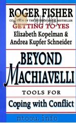 BEYOND MACHIAVELLI  TOOLS FOR COPING WITH CONFLICT（1994 PDF版）