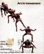 ART IN MOVEMENT:NEW DIRECTIONS IN ANIMATION（1970 PDF版）
