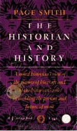 THE HISTORIAN AND HISTORY   1964  PDF电子版封面    PAGE SMITH 