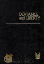 SOCIAL PROBLEMS AND PUBLIC POLICY DEVIANCE AND LIBERTY（1974 PDF版）