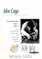 PREPARED PIANO MUSIC VOLUME 1 1940-47   1960  PDF电子版封面    JOHN CAGE 
