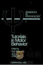 TUTORIALS IN MOTOR BEHAVIOR（1980 PDF版）