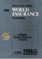 FINANCIAL TIMES WORLD INSURANCE YEAR BOOK 1981   1980  PDF电子版封面  058290305X   